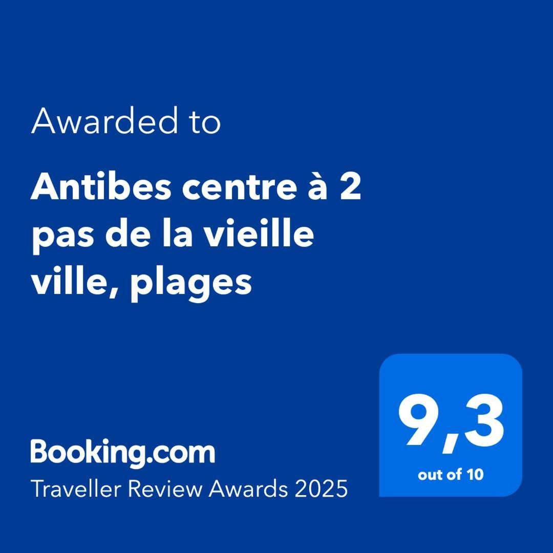 Antibes Centre A 2 Pas De La Vieille Ville, Plages Exterior photo